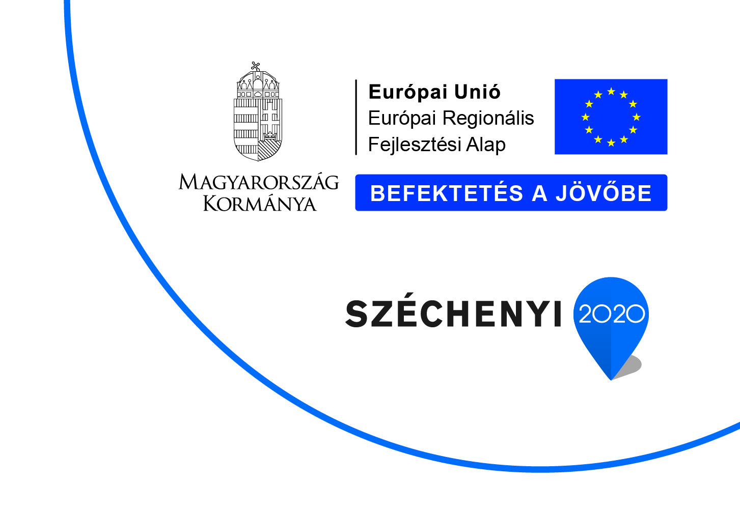 Széchenyi 2020 Befektetés a jövőbe Európai Unió Európai Regionális Fejlesztési Alap